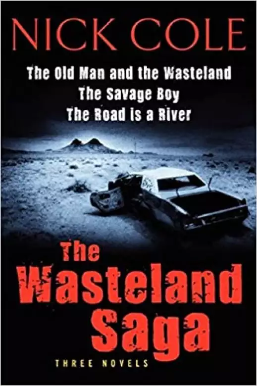 The Wasteland Saga: Three Novels