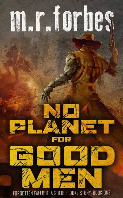 No Planet for Good Men