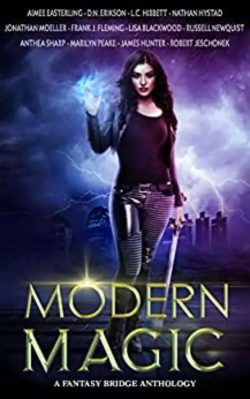 Modern Magic: An Urban Fantasy Anthology