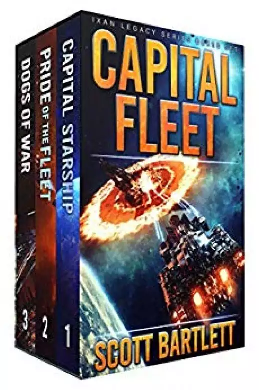 Capital Fleet: The Complete Ixan Legacy Series Box Set