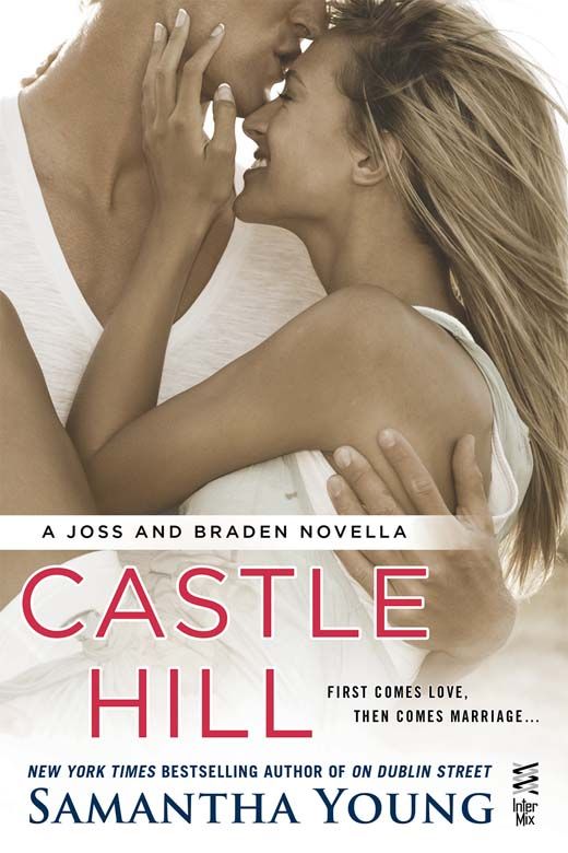 Castle Hill: A Joss and Braden Novella