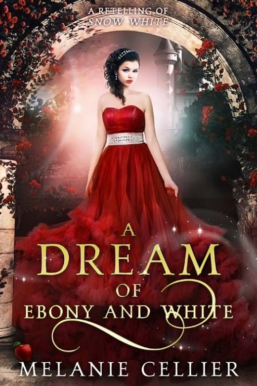 A Dream of Ebony and White: A Retelling of Snow White
