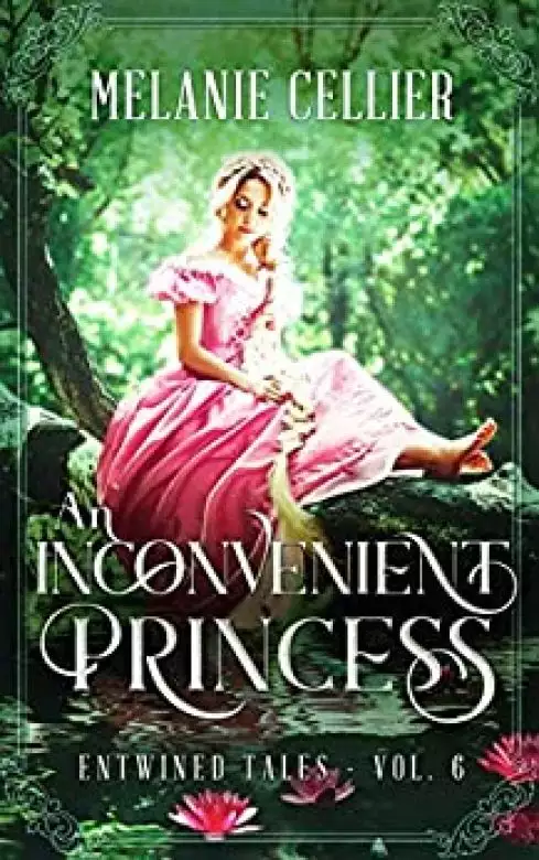 An Inconvenient Princess: A Retelling of Rapunzel