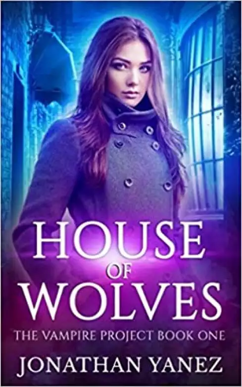 House of Wolves: