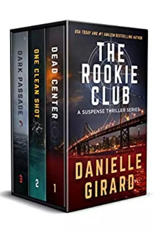 Rookie Club Thriller Series Box Set: Books 1-3: Dead Center / One Clean Shot / Dark Passage