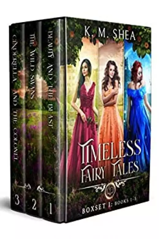 Timeless Fairy Tales: Books 1-3: Beauty and the Beast, Wild Swans, Cinderella and the Colonel