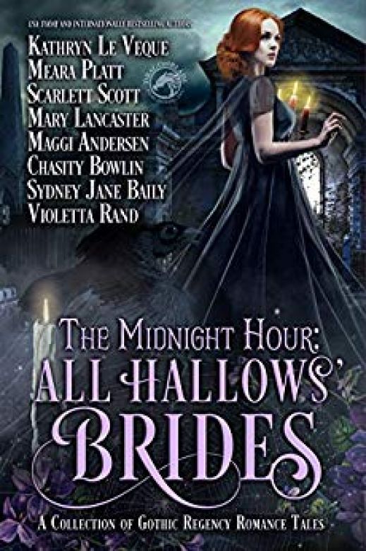 The Midnight Hour: All Hallows' Brides: A Gothic Regency Romance Novella Collection