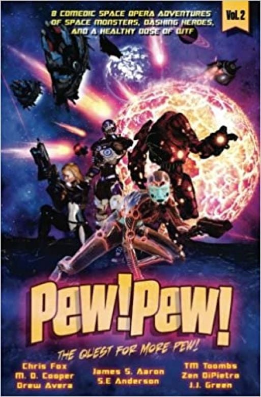 Pew! Pew! Volume 2: The Quest for More Pew!