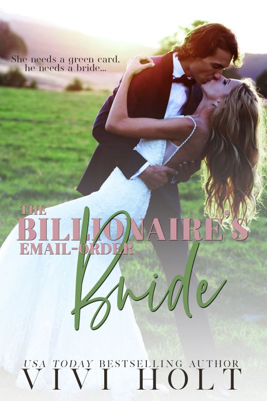 The Billionaire's Email-Order Bride