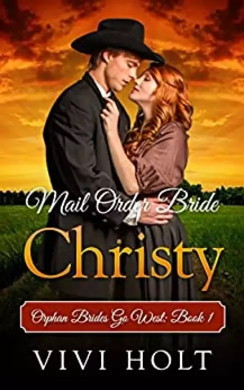 Mail Order Bride: Christy