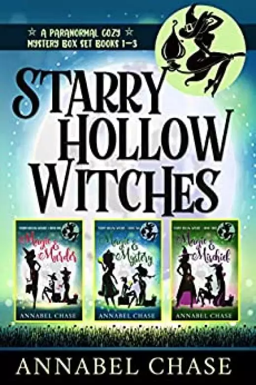 Starry Hollow Witches: A Paranormal Cozy Mystery Box Set, Books 1-3