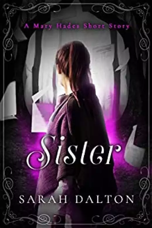 Sister: A Short Story