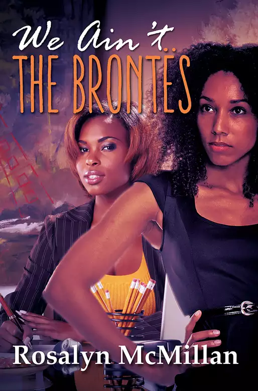 We Ain't the Brontes