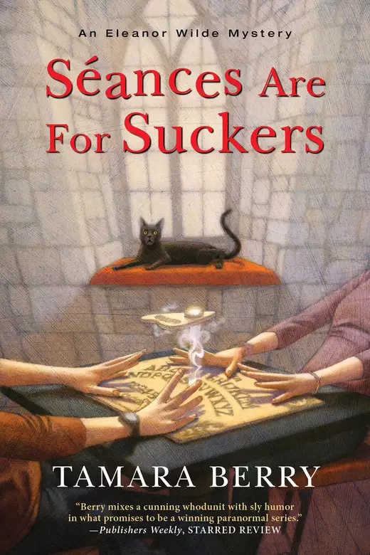 Séances Are for Suckers