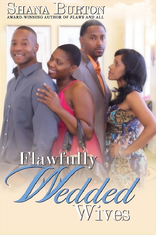 Flawfully Wedded Wives