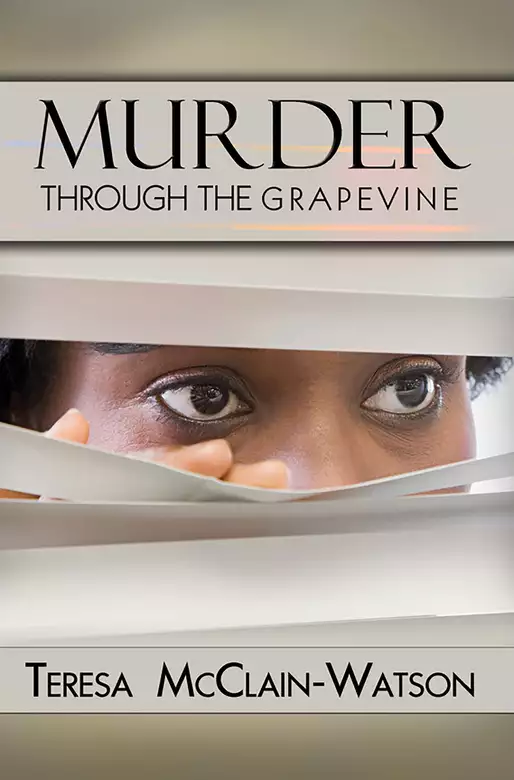 Murder Through the Grapevine