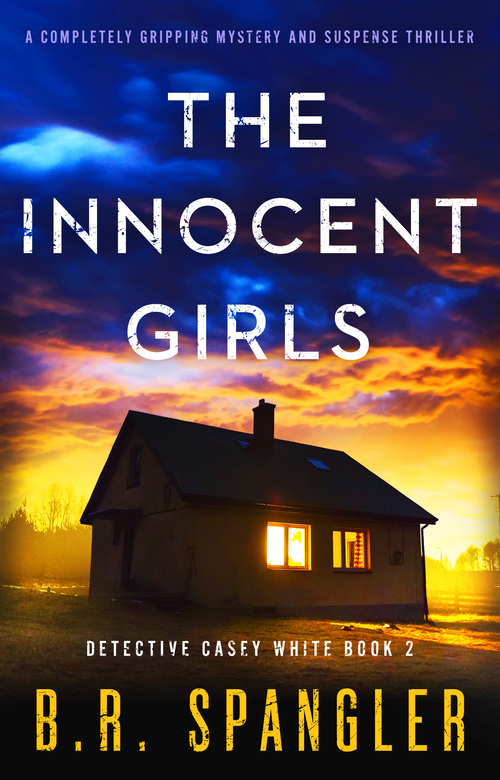 The Innocent Girls: A completely gripping mystery and suspense thriller