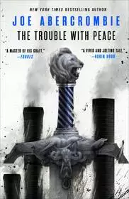 The Trouble With Peace