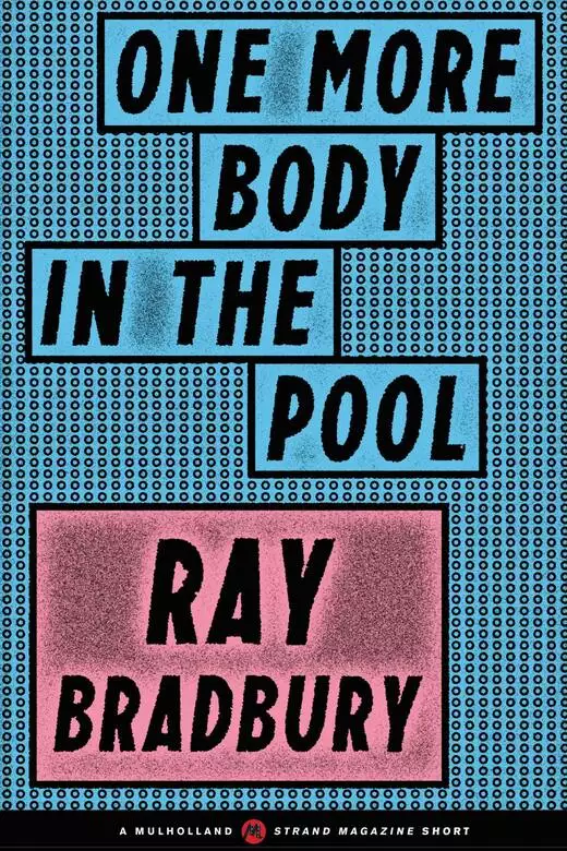 One More Body in the Pool