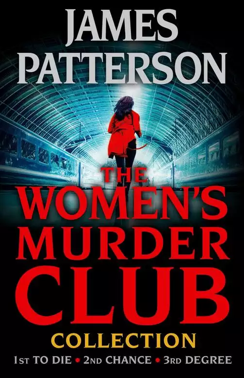 The Women's Murder Club Novels, Volumes 1-3