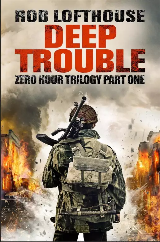 Zero Hour Trilogy: Deep Trouble