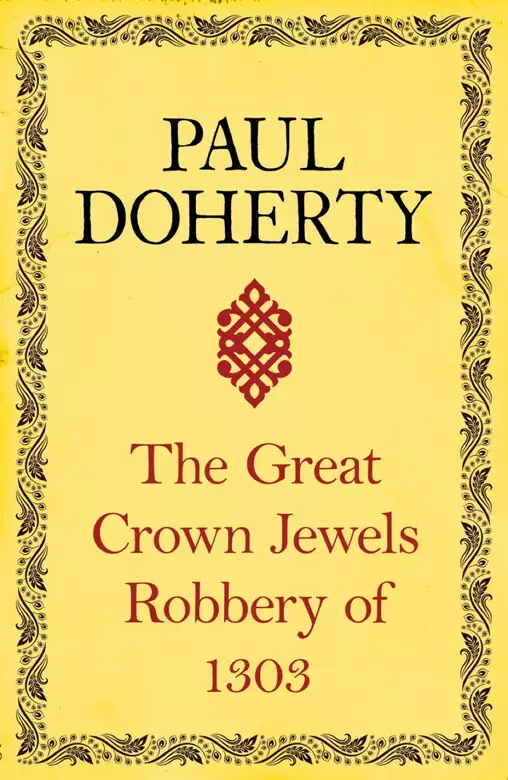 The Great Crown Jewels Robbery of 1303