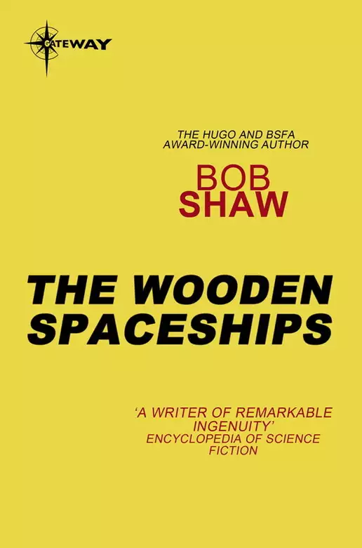 The Wooden Spaceships