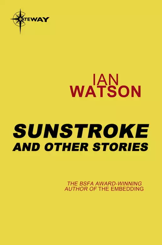 Sunstroke: And Other Stories