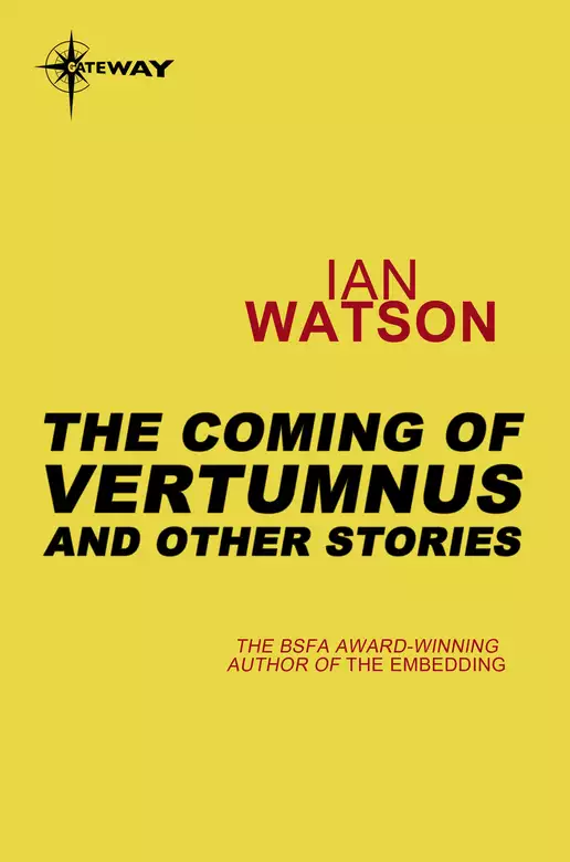 The Coming of Vertumnus: And Other Stories