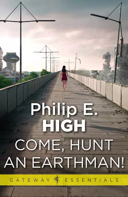 Come, Hunt an Earthman