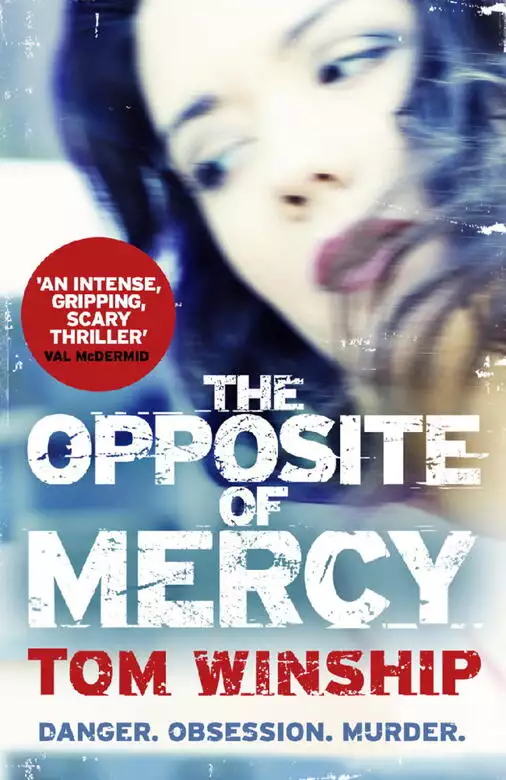 The Opposite of Mercy