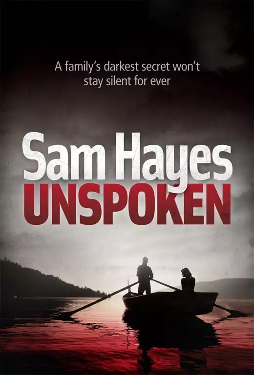 Unspoken: A chilling psychological thriller with a shocking twist