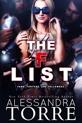 The F List: A Celebrity Romance