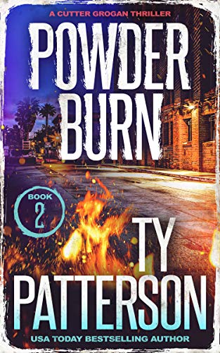Powder Burn: A Crime Suspense Action Novel