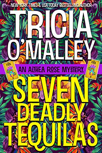 Seven Deadly Tequilas