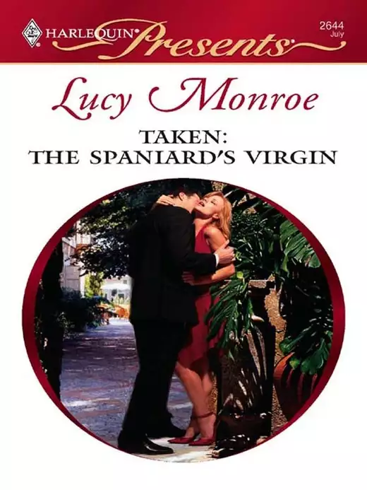 Taken: the Spaniard's Virgin