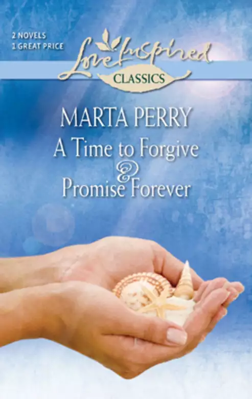 A Time to Forgive and Promise Forever
