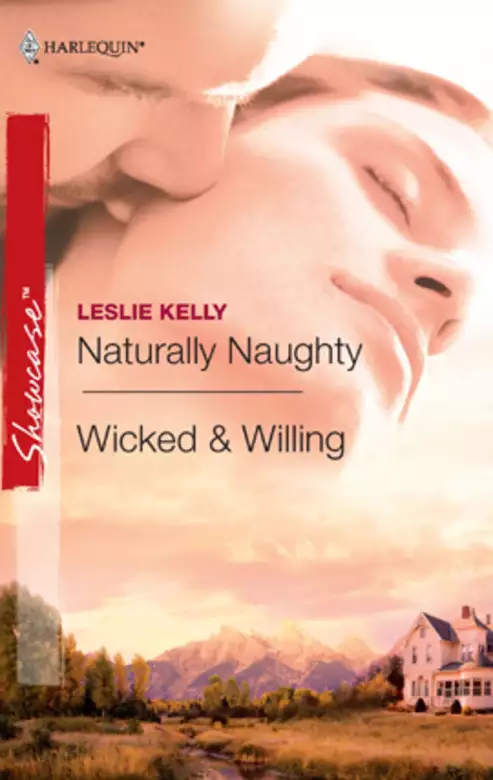 Naturally Naughty & Wicked & Willing