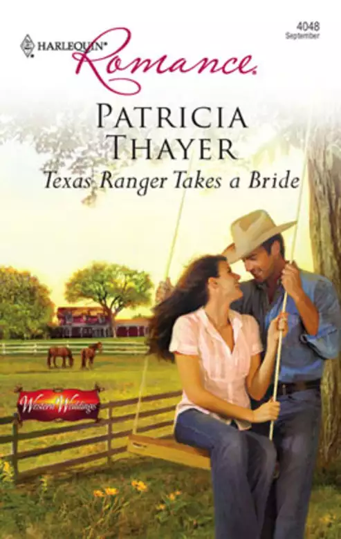 Texas Ranger Takes a Bride