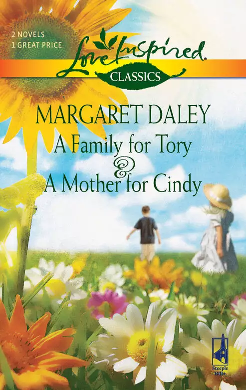 A Family for Tory and A Mother for Cindy