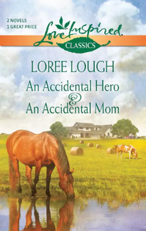 An Accidental Hero and An Accidental Mom