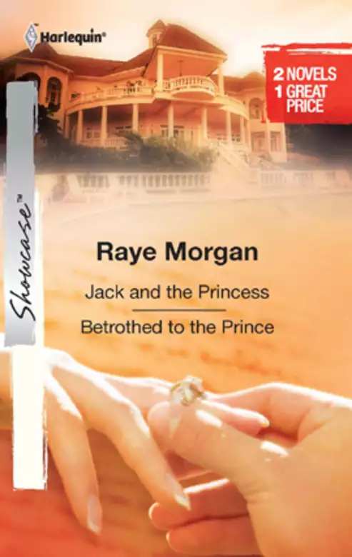 Jack and the Princess & Betrothed to the Prince