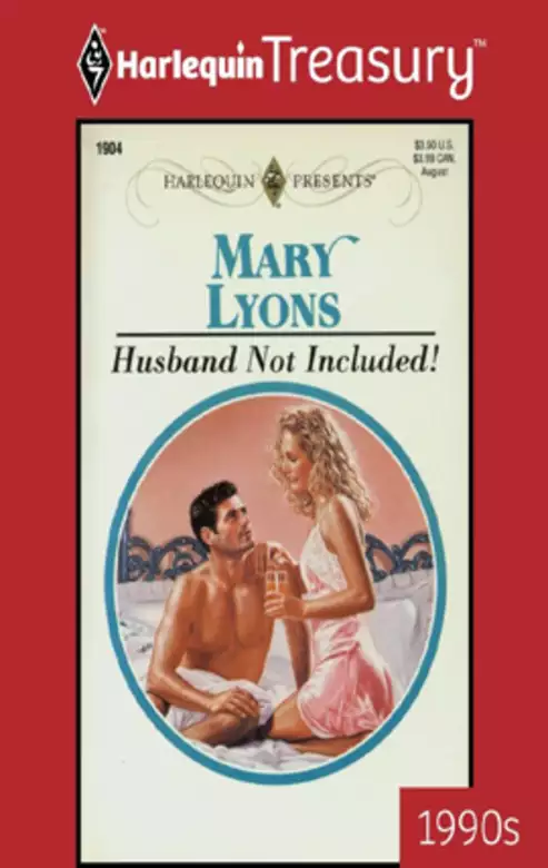 HUSBAND NOT INCLUDED!