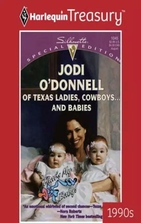 Of Texas Ladies, Cowboys...and Babies