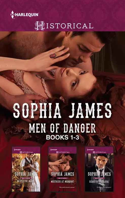 Sophia James Regency Men of Danger Books 1-3