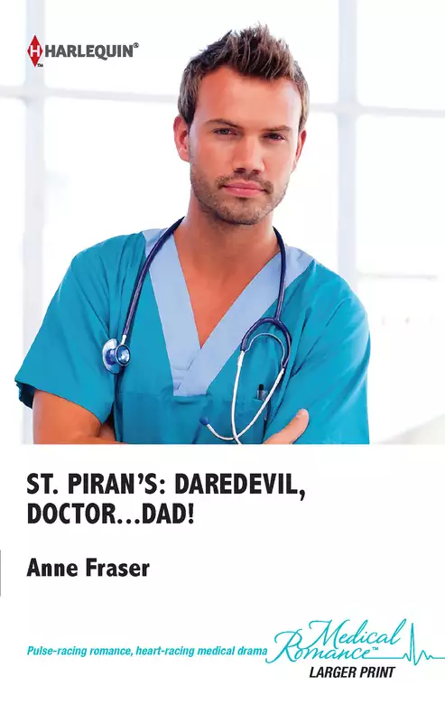 St. Piran's: Daredevil, Doctor...Dad!