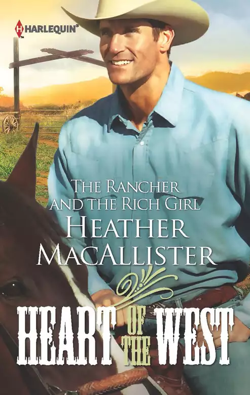 THE RANCHER AND THE RICH GIRL