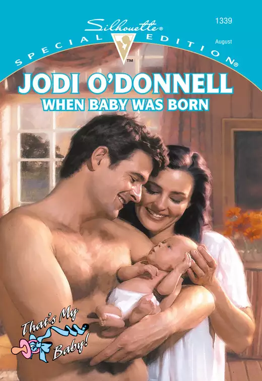 WHEN BABY WAS BORN