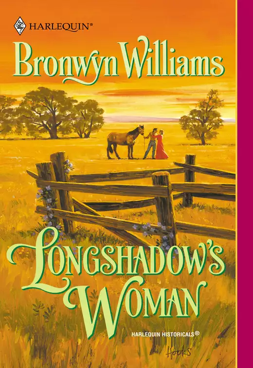 LONGSHADOW'S WOMAN