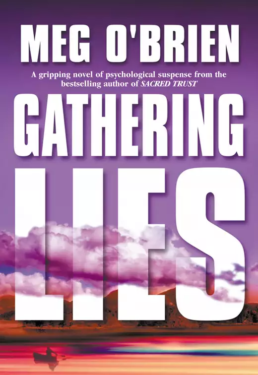 GATHERING LIES